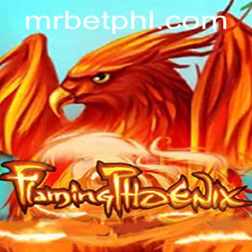 FlamingPhoenix: The Ultimate Gaming Experience at Mr.Bet